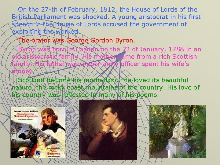 On the 27 -th of February, 1812, the House of Lords of the British