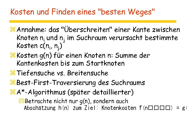 Kosten und Finden eines 