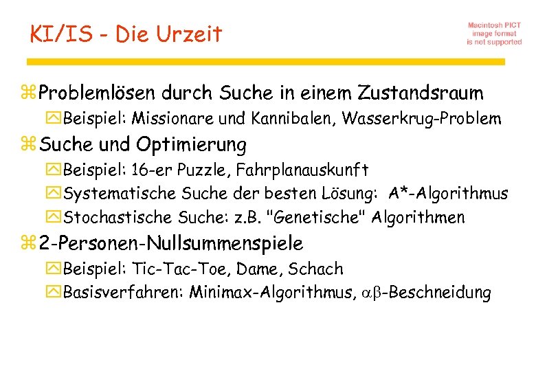 KI/IS - Die Urzeit z Problemlösen durch Suche in einem Zustandsraum y. Beispiel: Missionare
