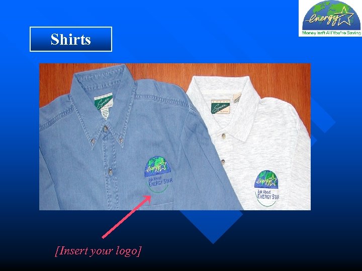 Shirts [Insert your logo] 