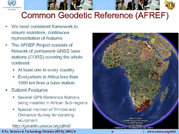 Common Geodetic Reference (AFREF) § We need consistent framework to ensure seamless, continuous representation