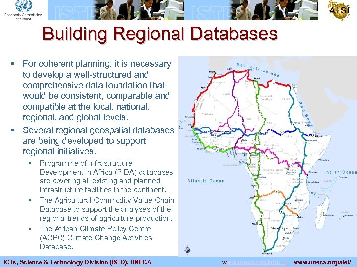 Building Regional Databases § For coherent planning, it is necessary to develop a well-structured