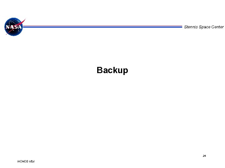 Stennis Space Center Backup 24 IKONOS V&V 