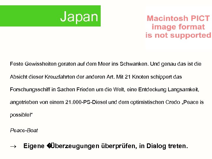 Japan Feste Gewissheiten geraten auf dem Meer ins Schwanken. Und genau das ist die