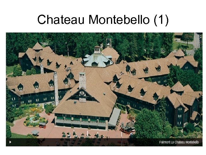 Chateau Montebello (1) 