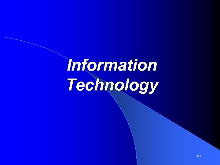 Information Technology 87 