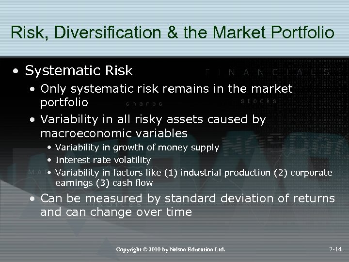 Risk, Diversification & the Market Portfolio • Systematic Risk • Only systematic risk remains
