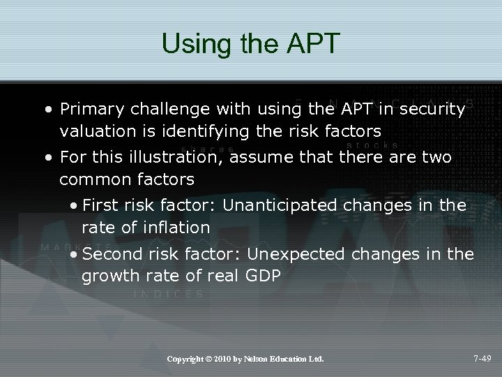 Using the APT • Primary challenge with using the APT in security valuation is
