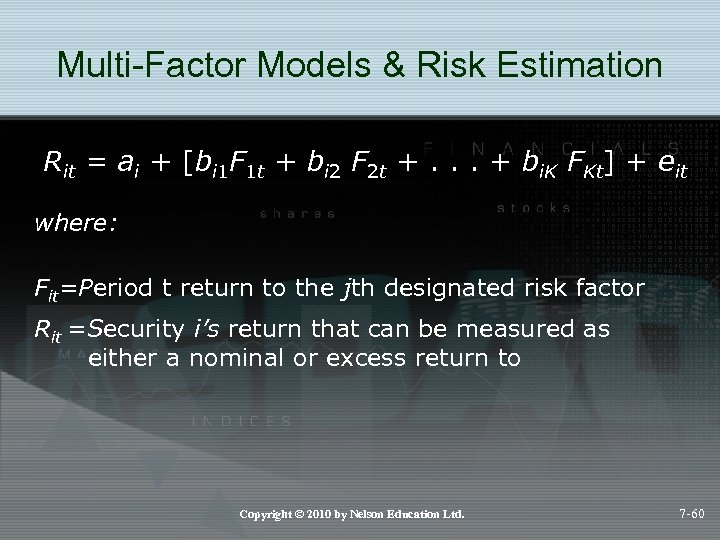 Multi-Factor Models & Risk Estimation Rit = ai + [bi 1 F 1 t