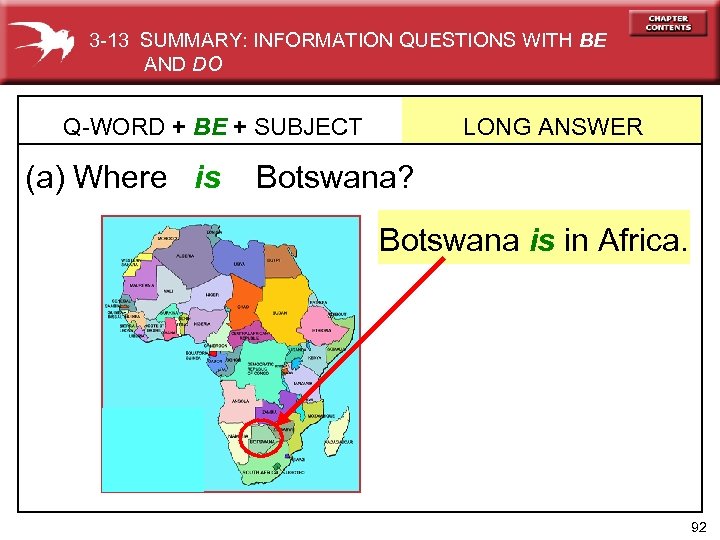 3 -13 SUMMARY: INFORMATION QUESTIONS WITH BE AND DO Q-WORD + BE + SUBJECT