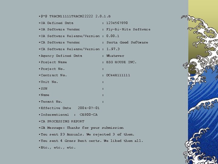  • @*@ TRACM 11111 TRACM 22222 2. 0. 1. B • OA Defined