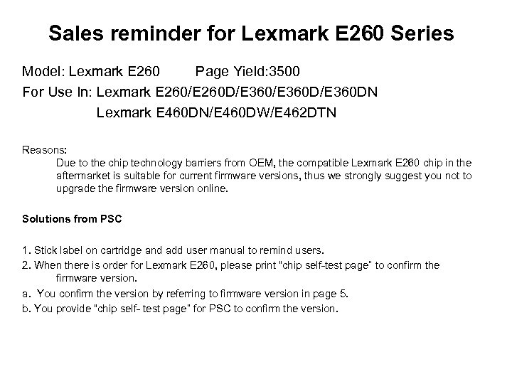 Sales reminder for Lexmark E 260 Series Model: Lexmark E 260 Page Yield: 3500