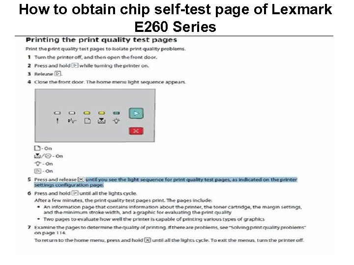 How to obtain chip self-test page of Lexmark E 260 Series 