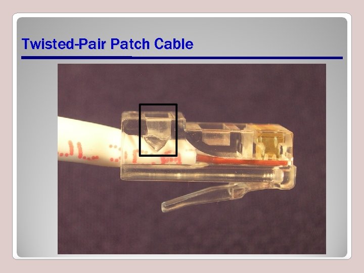 Twisted-Pair Patch Cable 