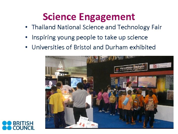 Science Engagement • Thailand National Science and Technology Fair • Inspiring young people to