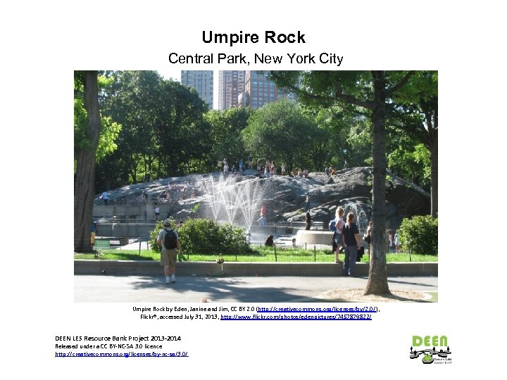Umpire Rock Central Park, New York City Umpire Rock by Eden, Janine and Jim,
