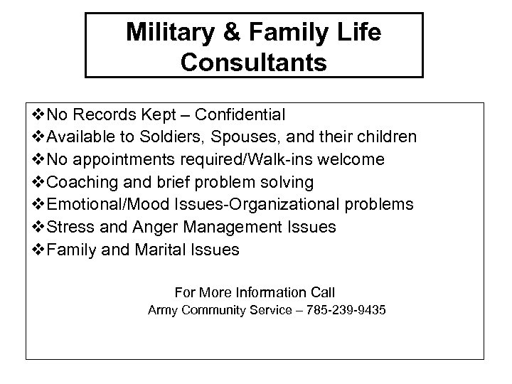 Military & Family Life Consultants v. No Records Kept – Confidential v. Available to