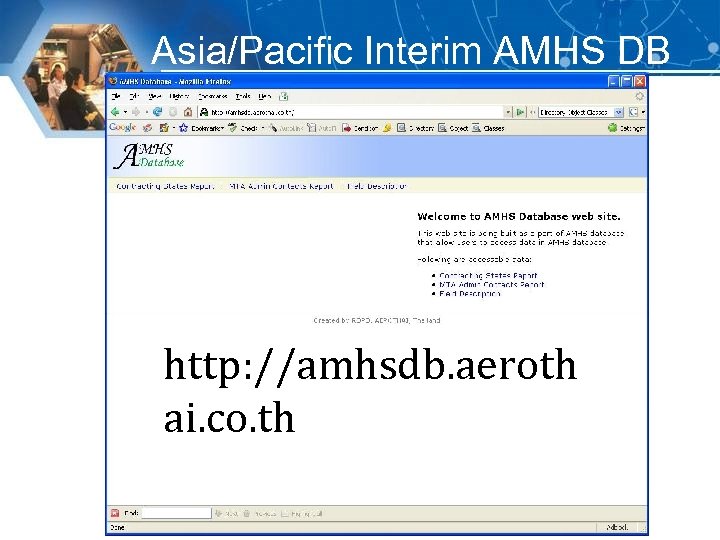 Asia/Pacific Interim AMHS DB http: //amhsdb. aeroth ai. co. th 