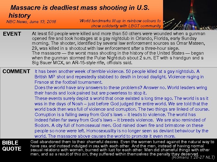 Massacre is deadliest mass shooting in U. S. history NBC News, June 13, 2016