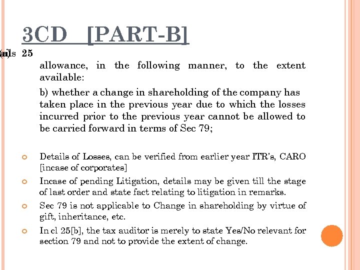 3 CD [PART-B] (a) 25 ails allowance, in the following manner, to the extent