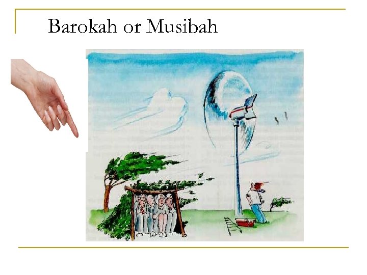 IT Barokah or Musibah 