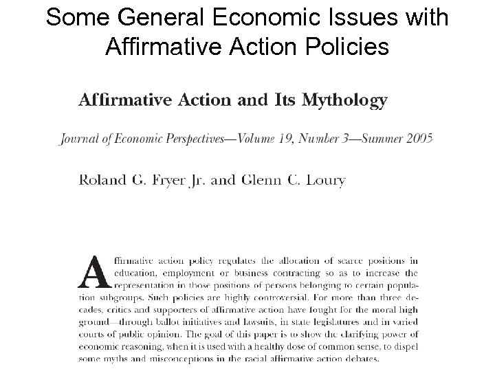 Some General Economic Issues with Affirmative Action Policies 