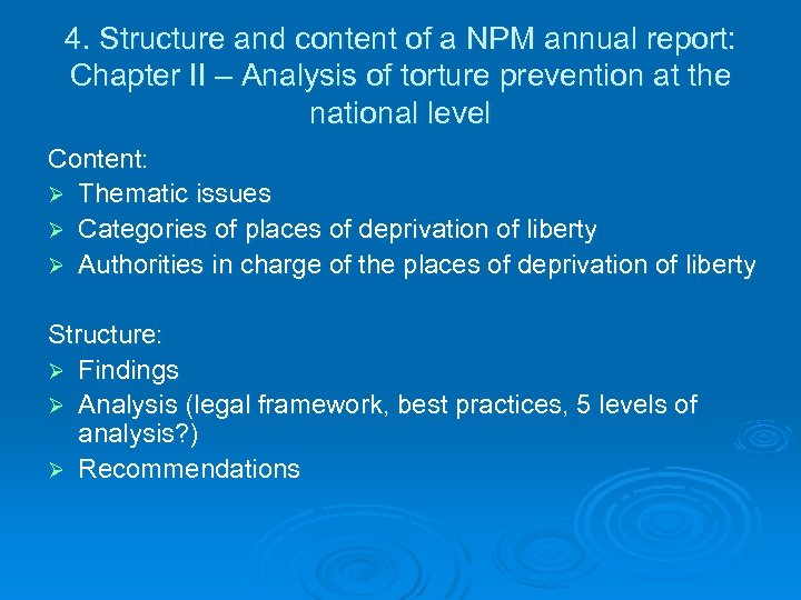 4. Structure and content of a NPM annual report: Chapter II – Analysis of