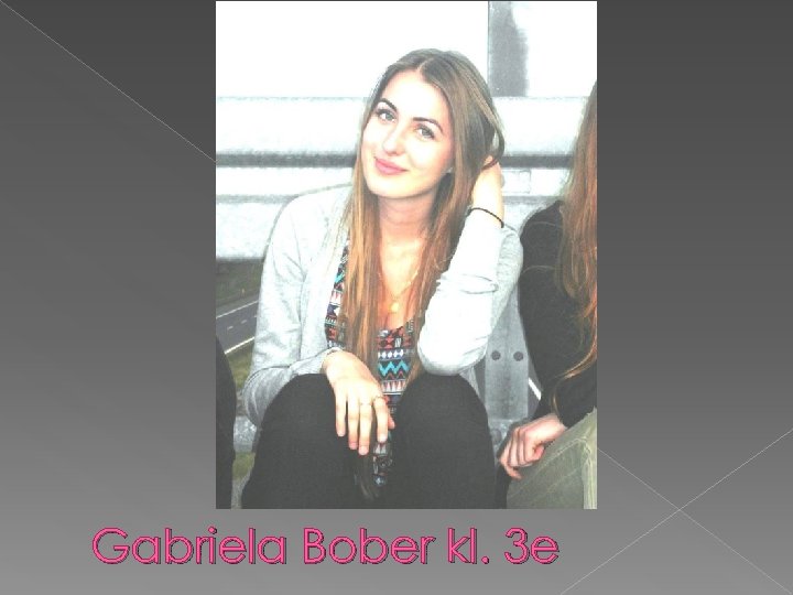 Gabriela Bober kl. 3 e 