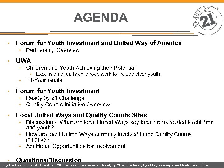 AGENDA • Forum for Youth Investment and United Way of America • • Partnership