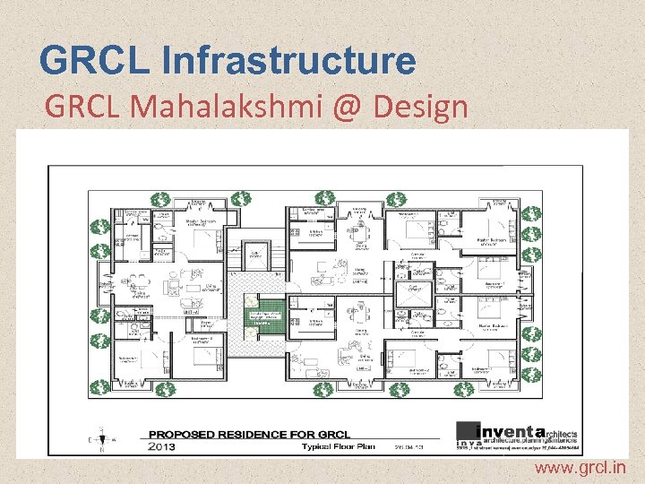 GRCL Infrastructure GRCL Mahalakshmi @ Design www. grcl. in 