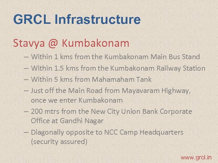 GRCL Infrastructure Stavya @ Kumbakonam – Within 1 kms from the Kumbakonam Main Bus