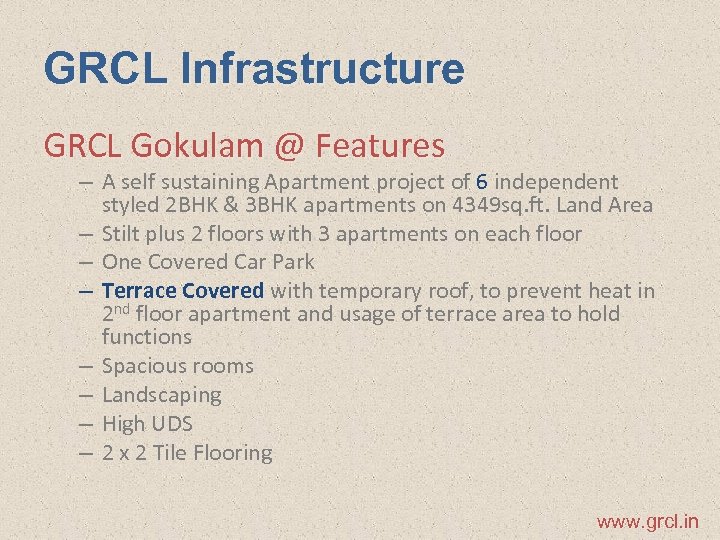 GRCL Infrastructure GRCL Gokulam @ Features – A self sustaining Apartment project of 6