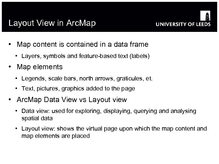 Layout View in Arc. Map • Map content is contained in a data frame