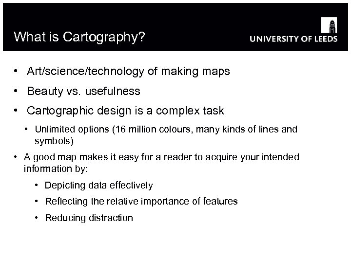What is Cartography? • Art/science/technology of making maps • Beauty vs. usefulness • Cartographic
