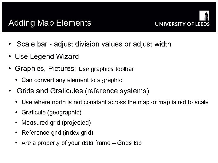 Adding Map Elements • Scale bar - adjust division values or adjust width •