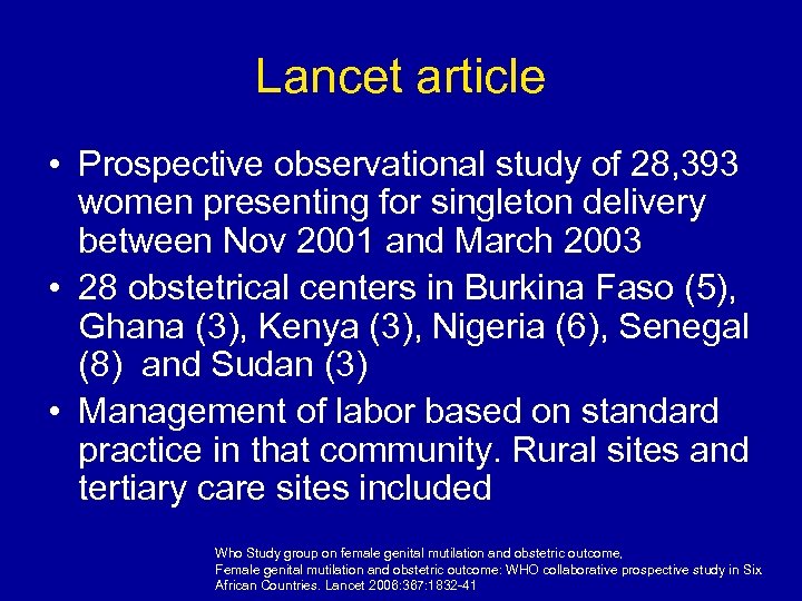 Lancet article • Prospective observational study of 28, 393 women presenting for singleton delivery