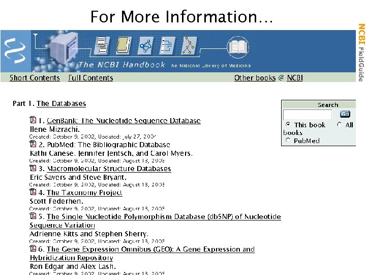 NCBI Field. Guide For More Information… 