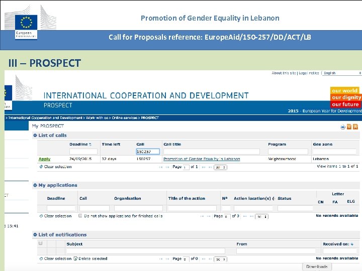 Promotion of Gender Equality in Lebanon Call for Proposals reference: Europe. Aid/150 -257/DD/ACT/LB III