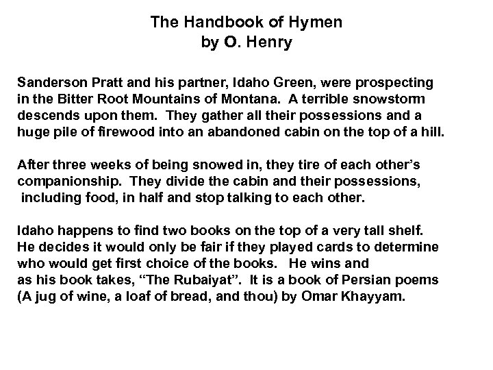 The Handbook of Hymen by O. Henry Sanderson Pratt and his partner, Idaho Green,