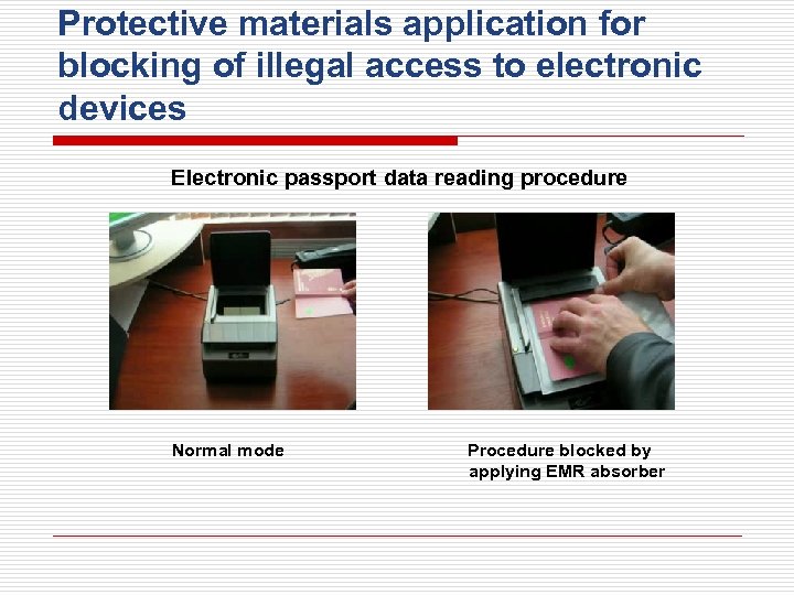 Protective materials application for blocking of illegal access to electronic devices Electronic passport data