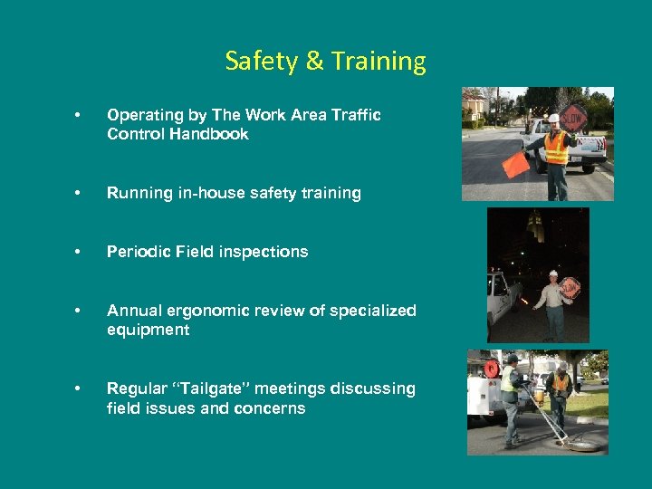 Safety & Training • Operating by The Work Area Traffic Control Handbook • Running
