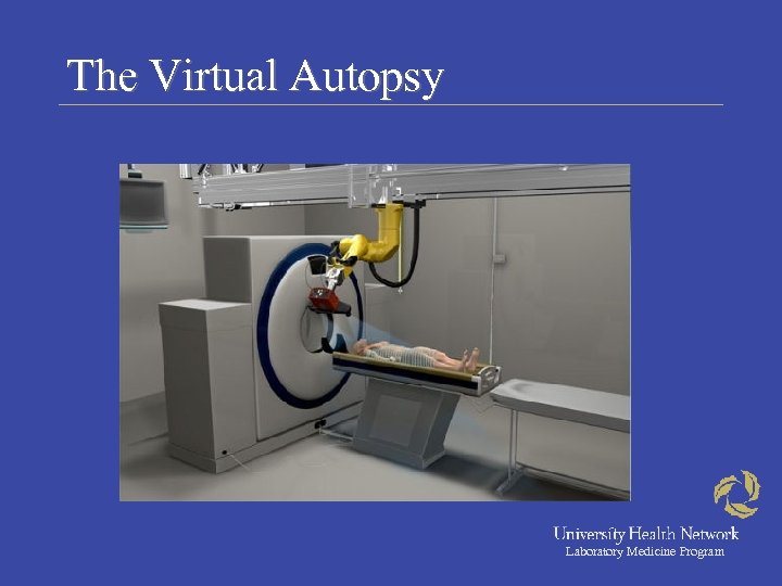 The Virtual Autopsy Laboratory Medicine Program 