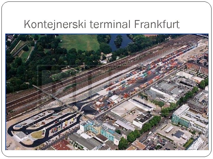 Kontejnerski terminal Frankfurt 