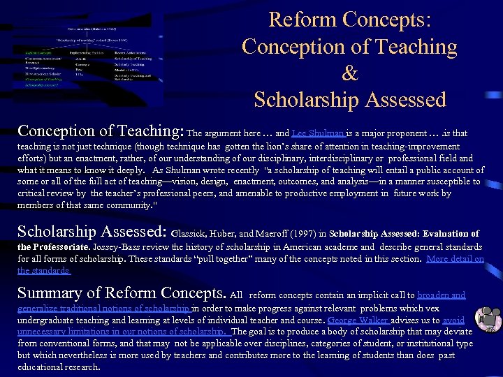 Reform Concepts: Conception of Teaching & Scholarship Assessed Conception of Teaching: The argument here