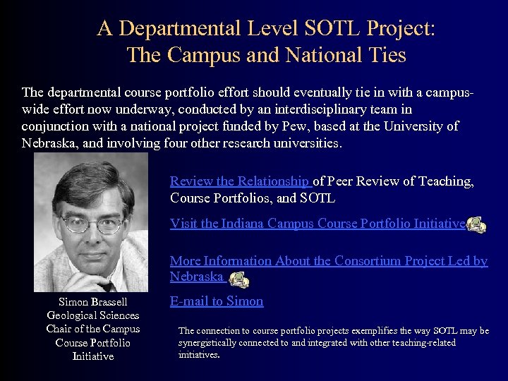 A Departmental Level SOTL Project: The Campus and National Ties The departmental course portfolio