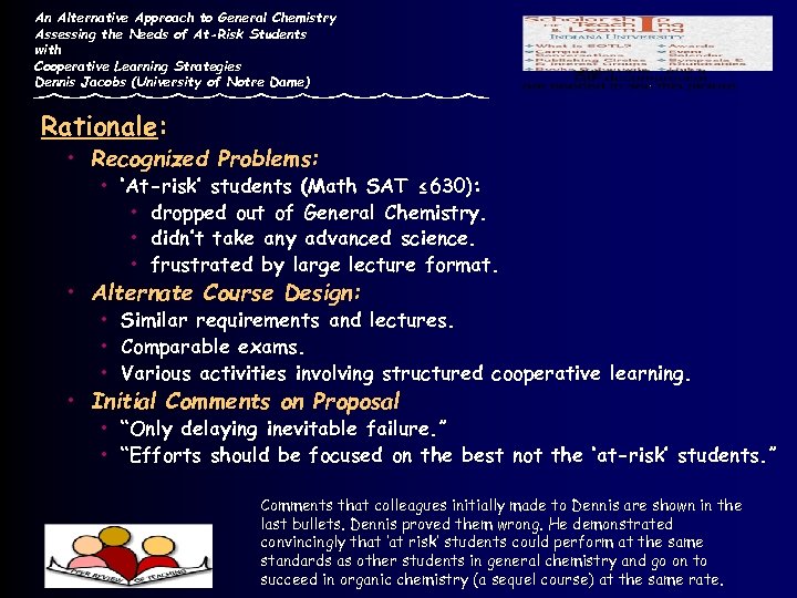 An Alternative Approach to General Chemistry Assessing the Needs of At-Risk Students with Cooperative