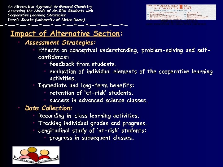 An Alternative Approach to General Chemistry Assessing the Needs of At-Risk Students with Cooperative