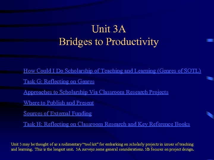 Unit 3 A Bridges to Productivity How Could I Do Scholarship of Teaching and