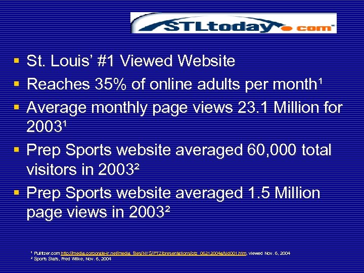 Success of § § § St. Louis’ #1 Viewed Website Reaches 35% of online