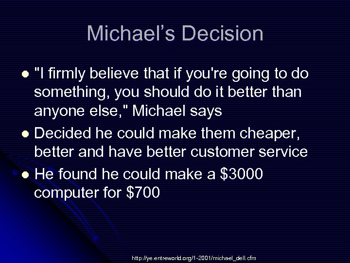 Michael’s Decision 